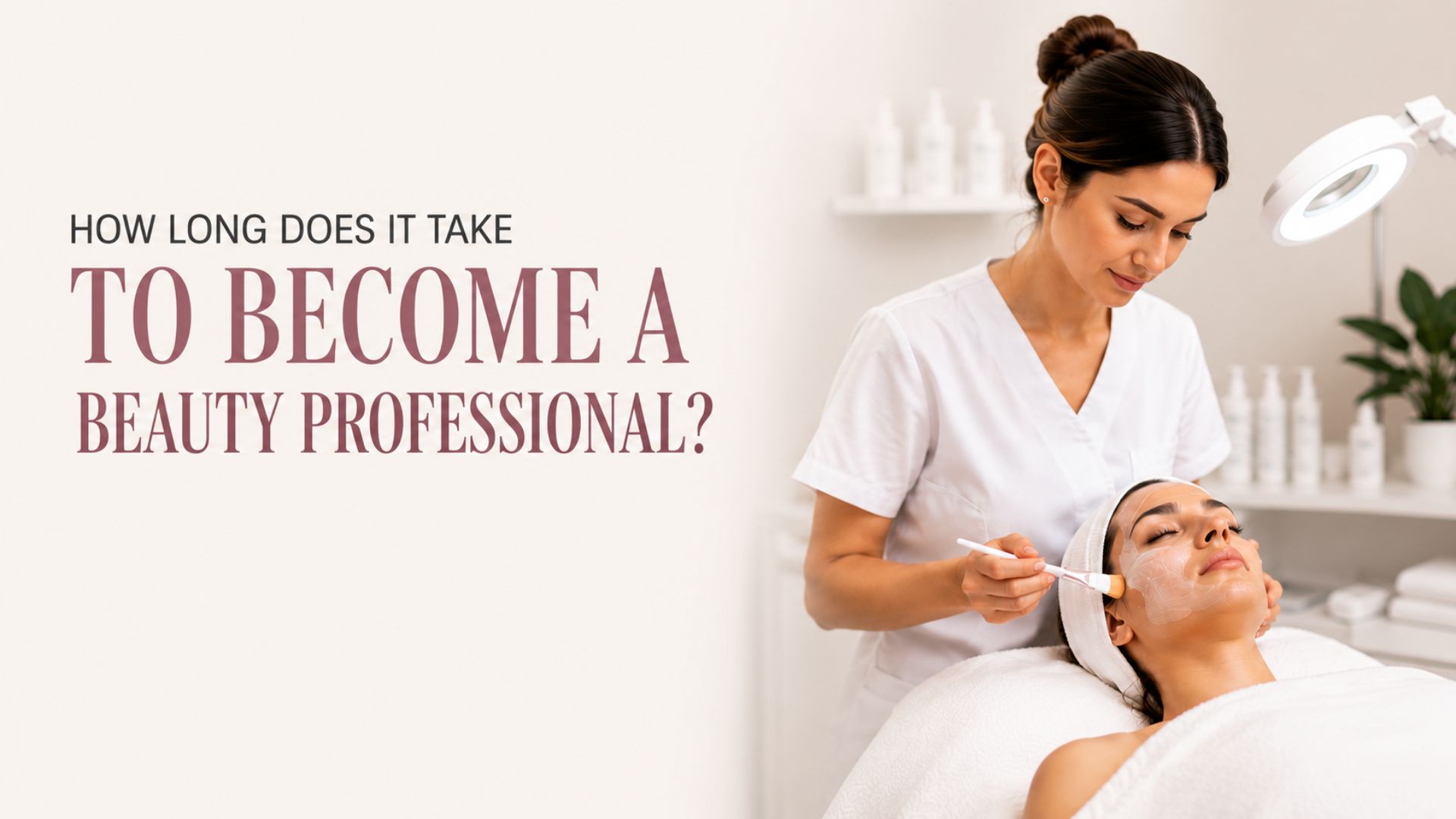 Become a Beauty Professional